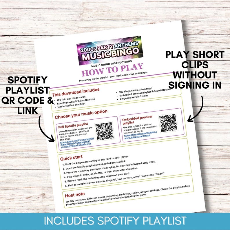 May include: A white sheet with the title "2000s Party Anthems Music Bingo" and instructions. Includes a Spotify playlist QR code and link, and instructions on how to play. The text says "Play short clips without signing in."