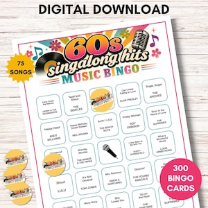May include: A 60s singalong hits music bingo game card featuring a colorful title, a microphone, and a vinyl record graphic. The grid contains song titles and artist names like The Beatles and Elvis Presley. Includes 75 songs and 300 bingo cards.