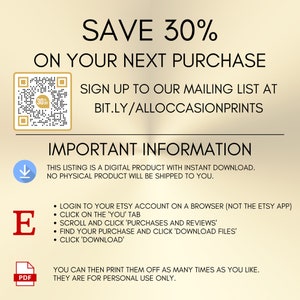 May include: A digital information graphic on a gold background with black text stating SAVE 30% ON YOUR NEXT PURCHASE, a QR code, and instructions for downloading digital files from an Etsy account, including a blue download icon and a red PDF icon.