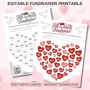 Op de afbeelding: Twee afdrukbare inzamelingsactiebladen met hartvormige ontwerpen. Eén is zwart-wit, de andere rood. Elk hart bevat een dollarbedrag. Tekst bevat "Fill My Heart Fundraiser" en "Edit with Canva - Instant Download."