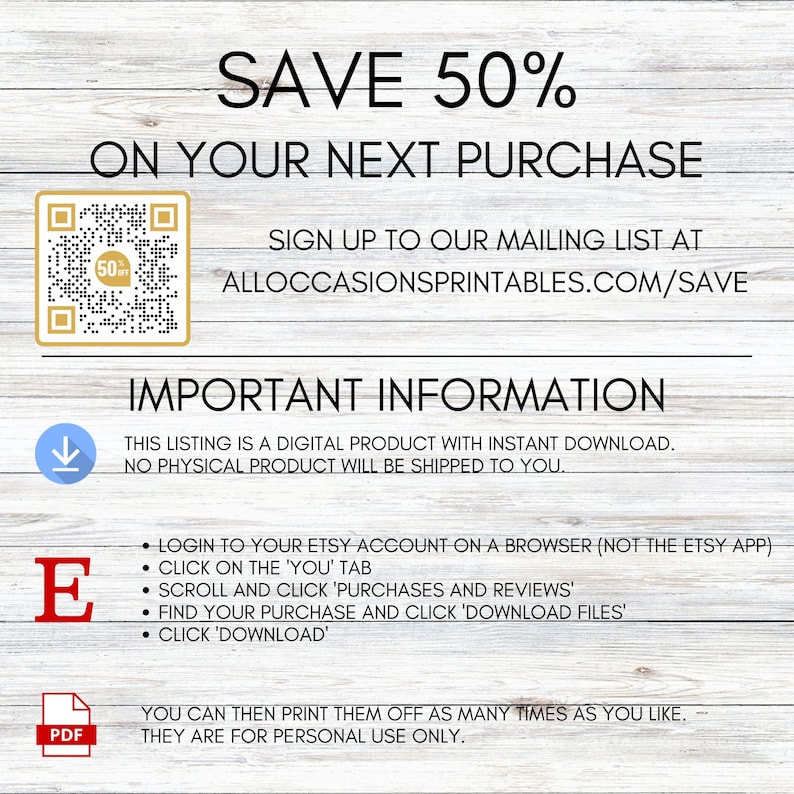 May include: A digital product listing with the text "SAVE 50% ON YOUR NEXT PURCHASE." Includes instructions on how to download the digital product. The listing is for personal use only.