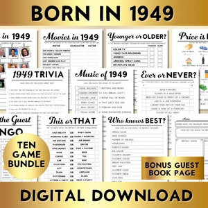 May include: A digital download bundle of ten printable party games for a 1949-themed birthday party. The games include "Born in 1949", "Movies in 1949", "Younger or Older", "Price is Right", "1949 Trivia", "Music of 1949", "Ever or Never", "Find the Guest Bingo", "This or That", and "Who Knows Best".
