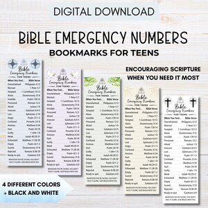 May include: Digital download of Bible Emergency Numbers bookmarks for teens, available in four colors plus black and white. Each bookmark features scripture references for various emotional states.