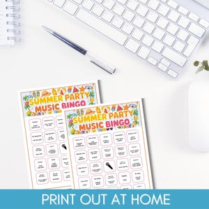 May include: Two "Summer Party Music Bingo" game sheets with colorful summer-themed graphics, a keyboard, a pen, and a computer mouse on a white surface. The text "PRINT OUT AT HOME" is at the bottom.