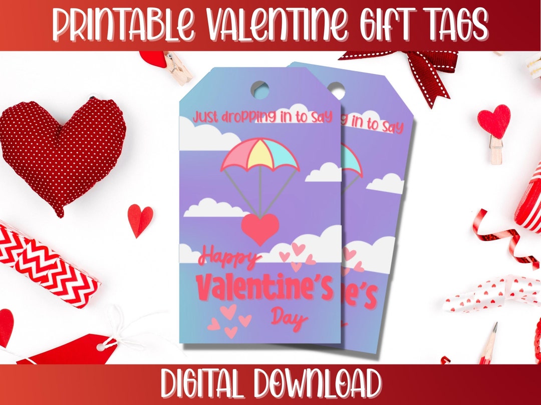 Printable Parachute Valentine's Day Gift Tag, Instant Download, Great ...