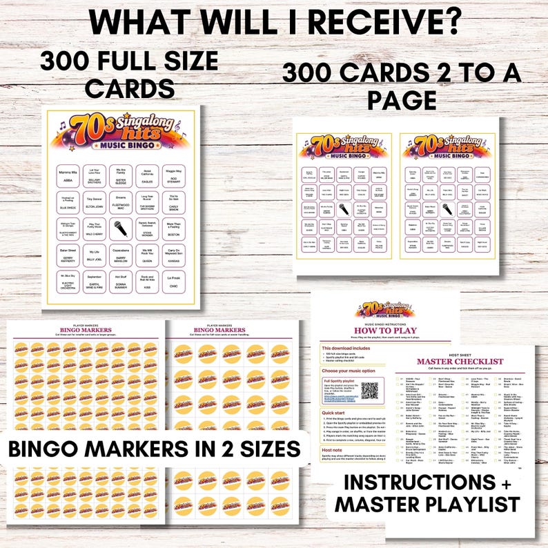 May include: A digital music bingo game set titled 70s Singalong Hits Music Bingo. Includes 300 full-size cards, 300 cards formatted two per page, bingo markers in two sizes, a how-to-play instruction sheet, and a master checklist playlist.