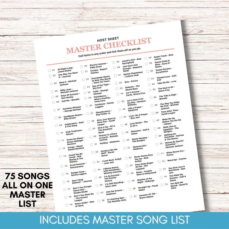 May include: A white paper titled "Master Checklist" with a list of 75 songs, including artists and song titles. The list is organized with numbered entries, and the text "Includes Master Song List" is at the bottom.