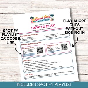 May include: A white instructional sheet for Beach Vibes Music Bingo featuring pink and blue text. It includes sections for how to play, a Spotify playlist QR code, an embedded preview playlist QR code, and a quick start guide for the game.