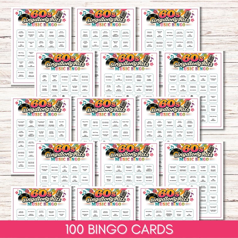 May include: A collection of 100 bingo cards titled 60s Singalong Hits Music Bingo. Each card features a colorful header with a vinyl record, a microphone, and floral accents. The grid contains song titles and artist names in black text.