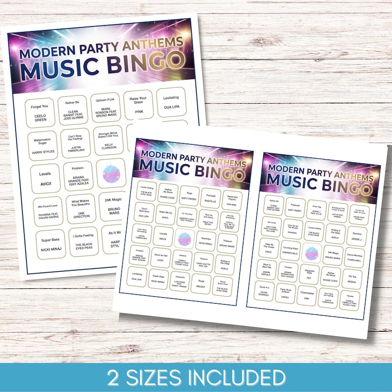 May include: Two sheets of Modern Party Anthems Music Bingo cards. The cards feature a colorful design with song titles and artist names. The text "2 Sizes Included" is at the bottom. The background is a light wood grain.