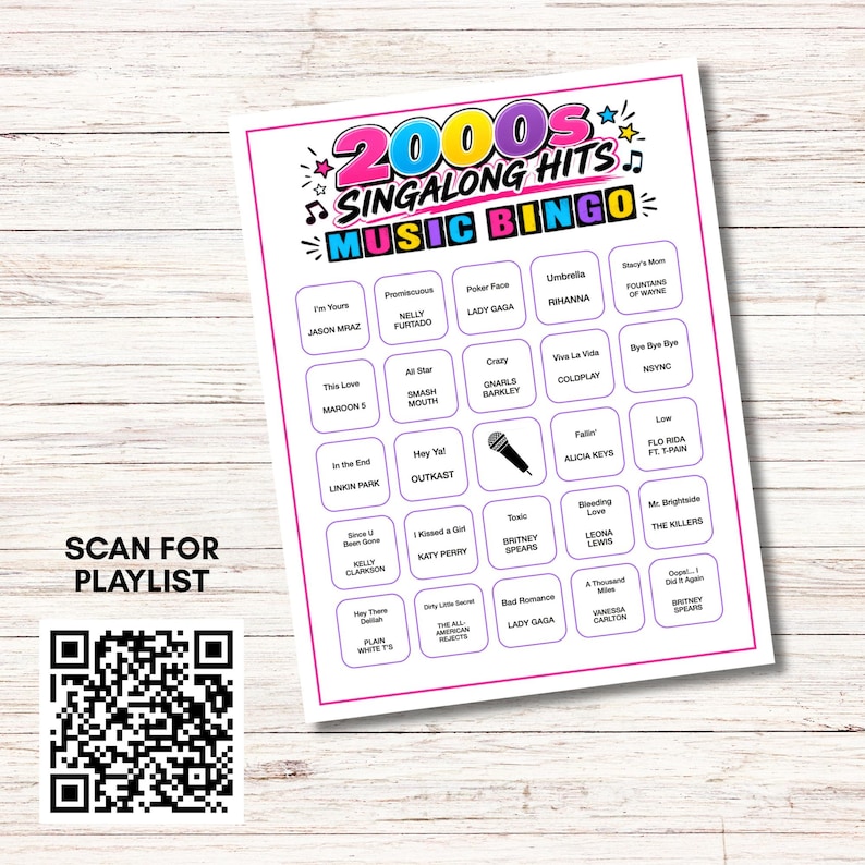 May include: A 2000s Singalong Hits Music Bingo game card featuring a grid of song titles and artists, a microphone icon, and a QR code labeled Scan for Playlist. The design uses pink, blue, and yellow text on a white background with musical notes.