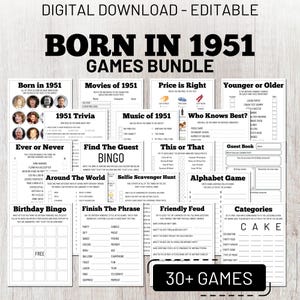 May include: Digital download of a 'Born in 1951' games bundle. Includes various party games like trivia, bingo, and 'Finish the Phrase'. The bundle features a black and white design with the text '30+ GAMES'.