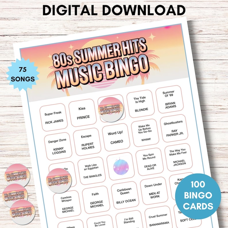 May include: A digital download of an 80s Summer Hits Music Bingo game. The bingo card features song titles and artist names. Includes 75 songs and 100 bingo cards. The image also shows three round bingo markers.