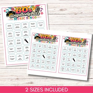 May include: Three white paper bingo game cards featuring the colourful text 60s singalong hits MUSIC BINGO, decorated with illustrations of vinyl records, microphones, and flowers. Each card contains a grid of song titles and artist names.