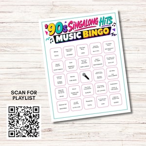 May include: A 90s Singalong Hits Music Bingo game card featuring a grid of song titles and artist names, with a central microphone icon. The header is colorful with teal, pink, and yellow accents. A separate square QR code is labeled Scan for Playlist.