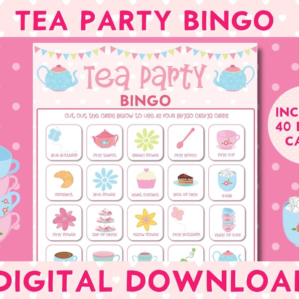 Tea Party Printable Bingo, 40 Unique Bingo Cards, Girls Birthday Party, Afternoon Tea Party, TP001