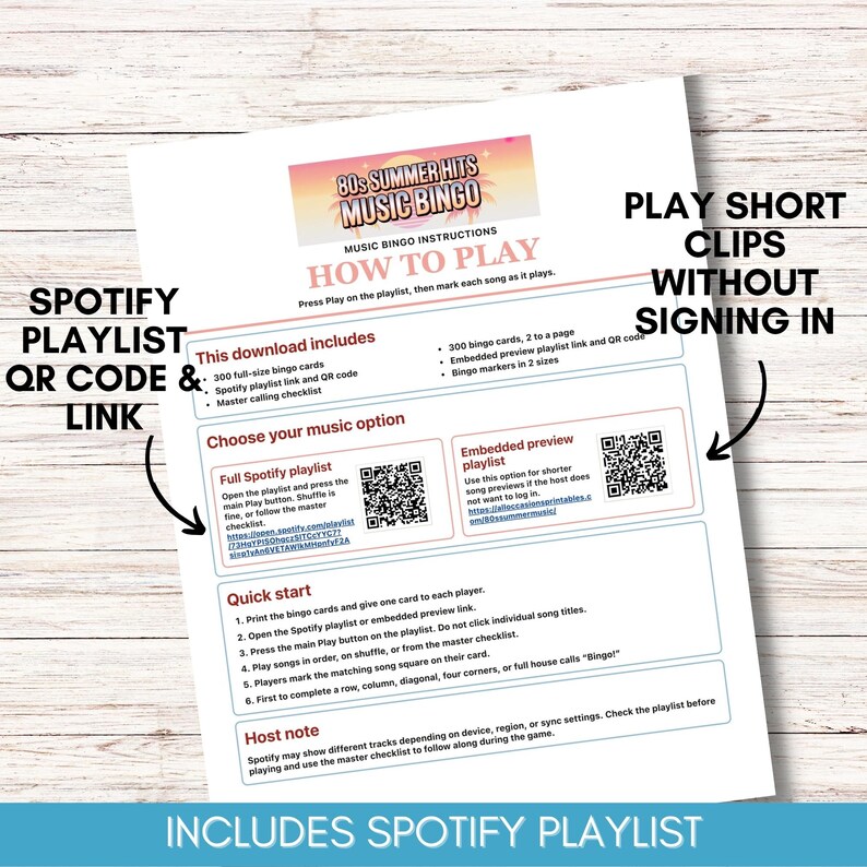 May include: A white sheet of paper with the title "80s Summer Hits Music Bingo" and instructions. Includes a Spotify playlist QR code and link, plus instructions on how to play. The document also includes a "Quick Start" guide.
