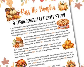 May include: A digital download Thanksgiving-themed story titled "Pass The Pumpkin" with illustrations of pumpkins, a pie, and a roasted turkey. The story uses the words "left" and "right" throughout the text.