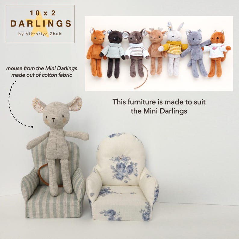May include: A selection of fabric animal dolls and miniature armchairs. The dolls are in various colours and outfits. The text reads "10 x 2 Darlings by Viktoriya Zhuk". The mouse is made of cotton fabric. The furniture is designed for the dolls.