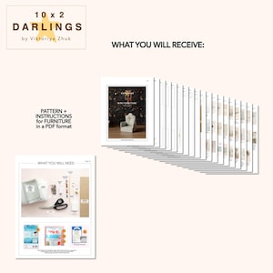 May include: A set of PDF instructions for furniture, featuring the text "10 x 2 Darlings by Viktoriya Zhuk". The image displays a catalog cover with a miniature armchair and a series of pages detailing furniture designs and required materials.
