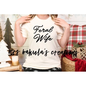 Feral wife svg