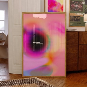 Good Things Are Coming Poster, Retro Aura Gradient Print (Digital Download)