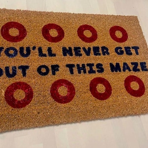 Handmade Phish Welcome Mat "You'll Never Get out of This Maze"