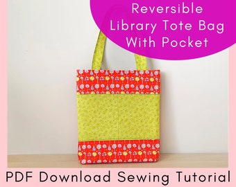Reversible Library Tote Bag With Pocket Printable Sewing Tutorial - PDF Download