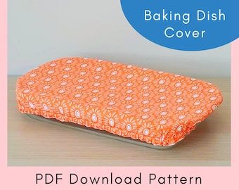 Reversible Baking Dish Fabric Cover Printable Sewing Pattern And Tutorial - PDF Download