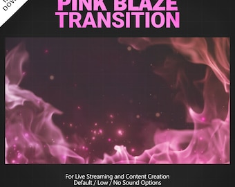 Pink Blaze Stream Transition | Fire Transition | Flame Effects | Twitch Stinger | Live Streaming | Content Creation | OBS