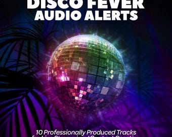 Disco Fever Audio Alerts | Live Streaming | 80&#39;s Theme | Music | Funk | Sound Effects | Notifications | Transitions | Twitch | YouTube