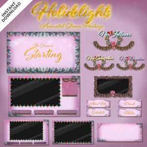 May include: A digital animated stream package with a pink and gold theme. The package includes various animated overlays and screens, such as a starting soon screen, new follower alert, and donation alert. The text "Holidelights" and "The Stream is Starting" are visible.