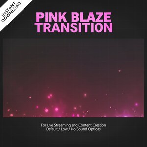 May include: Pink and white animated transition effect with glowing particles.  For live streaming and content creation.  Default, low, and no sound options are available.