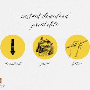Op de afbeelding: Direct downloadbare printbare afbeelding met drie gele cirkels. De eerste cirkel heeft een zwarte pijl naar beneden met het woord "downloaden" eronder. De tweede cirkel toont een man die een drukpers bedient met het woord "printen" eronder. De derde cirkel toont een hand die een potlood vasthoudt met het woord "invullen" eronder.