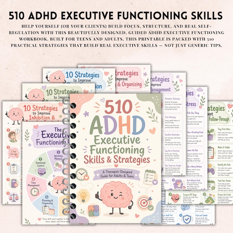 May include: A spiral-bound workbook titled 510 ADHD Executive Functioning Skills & Strategies, featuring a cartoon brain character, pastel colors, and various instructional pages with text, diagrams, and icons for focus and self-regulation.