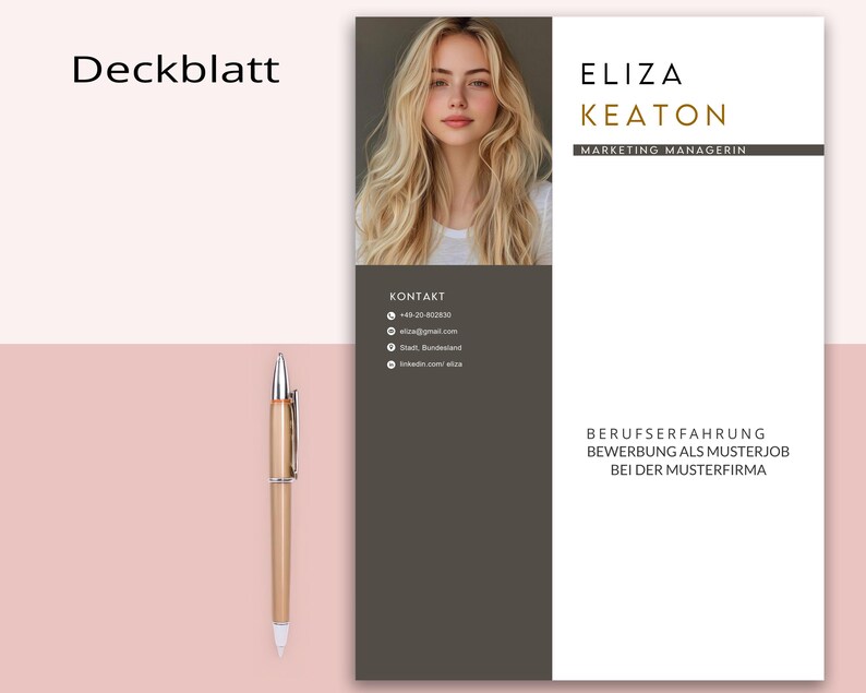 May include: A resume template with a photo of a woman with blonde hair. The resume includes the name "Eliza Keaton" and the title "Marketing Managerin." A gold pen rests on a pink and white background. The word "Deckblatt" is in the upper left corner.