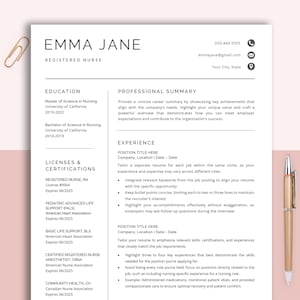 May include: A resume template with a professional design. The resume is for a registered nurse named Emma Jane. It includes sections for education, licenses and certifications, experience, and a professional summary.