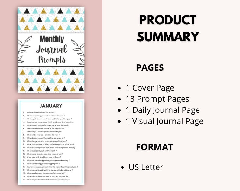May include: A printable monthly journal prompt booklet with a cover featuring a black and gold triangle pattern and the text "Monthly Journal Prompts". The inside pages feature a list of journal prompts for each month of the year, with the month of January shown in the image.