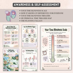 May include: A set of five educational worksheets titled Awareness & Self-Assessment, featuring a Time Blindness Scale with a thermometer graphic, a triggers chart, a personal map, and a planning fallacy graph with pastel colors and illustrations.