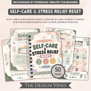 Könnte beinhalten: Ein spiralgebundenes Arbeitsbuch mit dem Titel Self-Care & Stress Relief Reset mit 50 Seiten. Das Cover zeigt Pastellillustrationen, Herzen und Text, darunter Simple Tools for a Calmer, Happier You. Mehrere Innenseiten mit Anleitungen sind sichtbar.