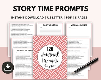 May include: A pink and white patterned cover with the text "120 Journal Prompts Story Time" for a journal with prompts for writing stories. The cover is surrounded by pages of journal prompts with titles "Daily Journal" and "Visual Journal".