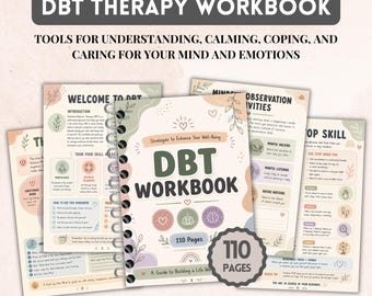 DBT Workbook, DBT Worksheets, DBT Skills Cheat Sheet, Emotion Regulation, Distress Tolerance, Interpersonal Effectiveness, Mindfulness Tools