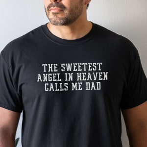 Angel Dad Shirt Angel Daddy Shirt Tshirt Grieve Father Memorial Shirt Pregnancy Baby Infant Loss Shirt Miscarriage Gift Angel Dad Gift