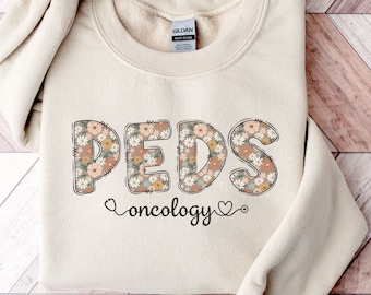 Pediatric Oncology Nurse Sweatshirt Peds Hem Onc Nurse Pediatric Hematology Oncology Sweater Cancer Nurse Pediatric Onc Nurse Rn Gifts