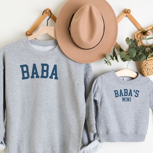 Matching Baba and Mini Sweatshirts Baba Sweatshirt Baba and Son Sweaters Best Dad Gift Matching Baba and Daughter Sweaters Fathers Day Gifts