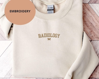 Radiology Embroidered Sweatshirt Radiology Technologist Embroidery Sweater Xray Tech Gifts Radiology Technician Crewneck  Rad Tech Gift