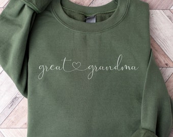 Great Grandma Sweatshirt Great Grandma Gift Mothers Day Gift New Great Grandma Gift Great Grandma Sweater Grandma Gift Great Grandma Gifts