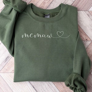 Memaw Sweatshirt Memaw Crewneck New Memaw Gifts Baby Announcement Memaw Sweater Grandmother Gifts Mothers Day Gift Promoted to Grandma