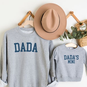 Matching Dada and Mini Sweatshirts Dada Sweatshirt Dad and Son Matching Outfits Matching Dad and Daughter Sweaters Fathers Day Gifts