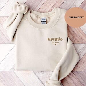 Personalized Nonnie Embroidered Sweatshirt Nonnie Embroidery Sweater New Nonnie Gifts Baby Announcement Pregnancy Reveal Promoted to Grandma